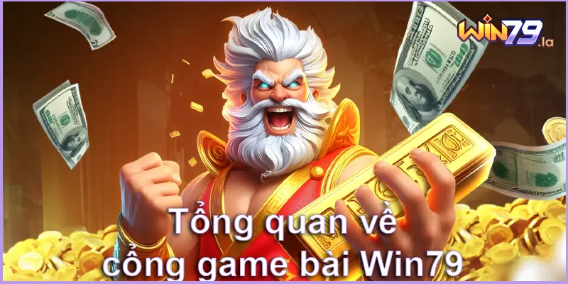 Tổng quan về cổng game win79